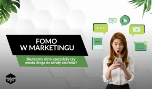 FOMO w marketingu